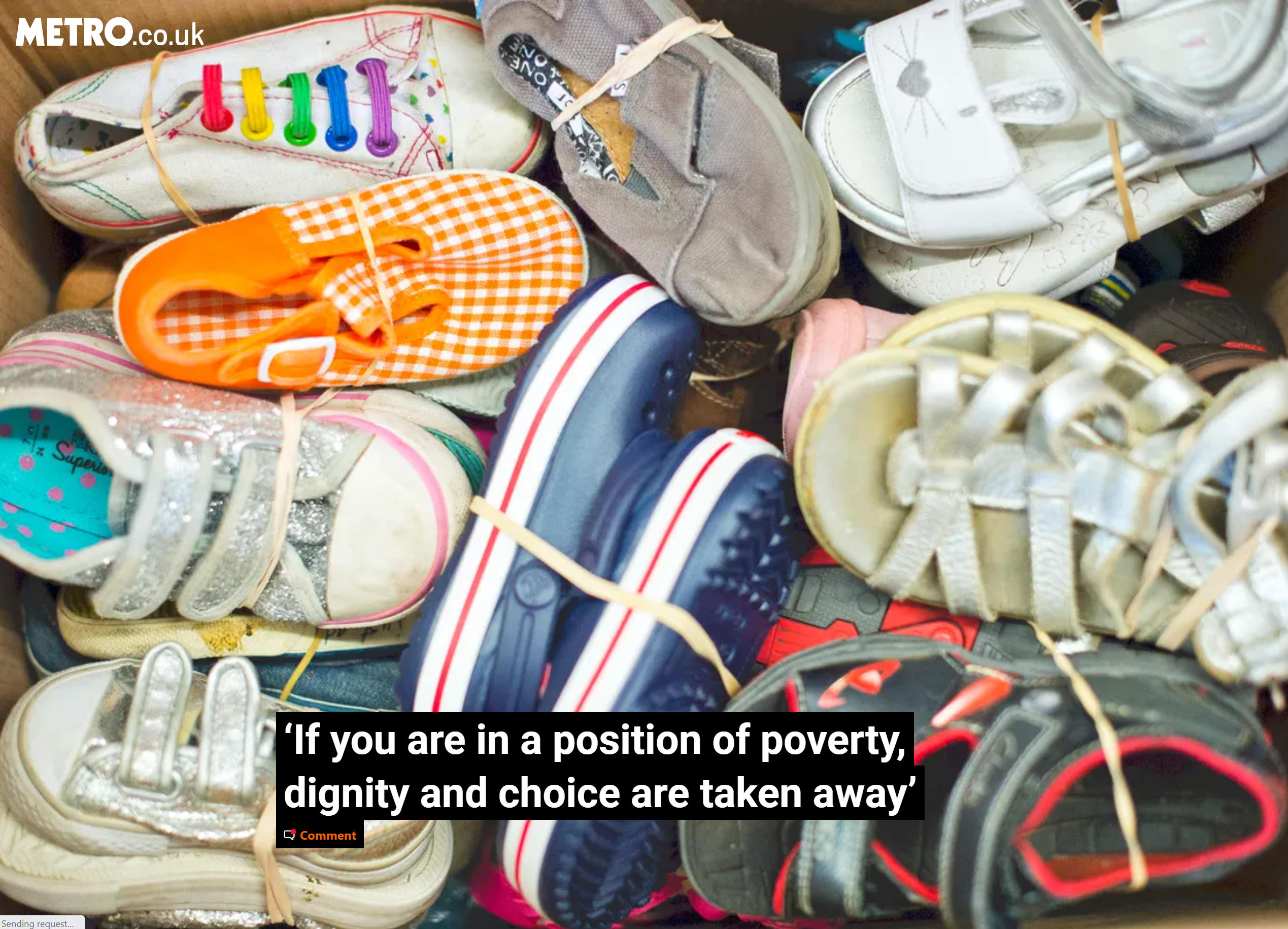 ‘If you are in a position of poverty, dignity and choice are taken away’